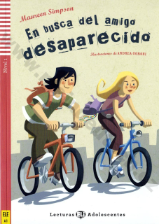 En busca del amigo desaparecido - zjednodušené čítanie v španielčine A1 + CD 
