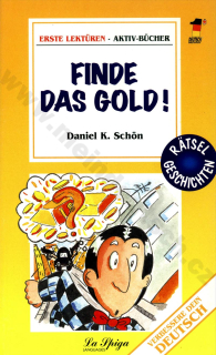 Finde das Gold! - zjednodušené čítanie v nemčine A1