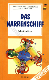 Das Narrenschiff - zjednodušené čítanie v nemčine A2 - B1