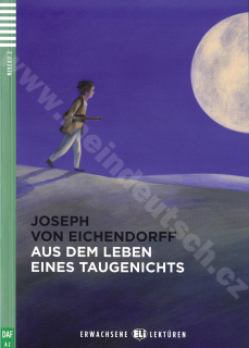 Aus dem Leben eines Taugenichts - zjednodušené čítanie v nemčine A2 vr. CD