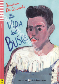 La vida del Buscón -  zjednodušené čítanie v španielčine A1 s posluchom