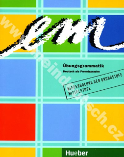 em Übungsgrammatik - cvičebnica nemeckej gramatiky