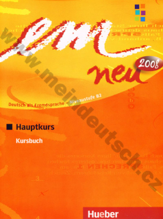 em Neu Hauptkurs 2008 - učebnica nemčiny B2
