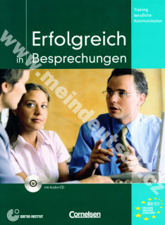 Erfolgreich in Besprechungen - cvičebnica nemeckej komunikácie vr. audio-CD