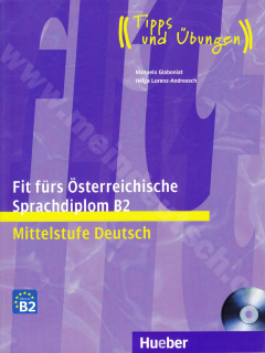 Fit fürs Österreichische Sprachdiplom B2 - príprava k rakúskemu certifikátu + CD