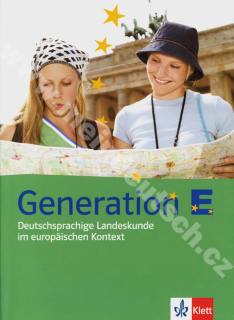Generation E - učebnica nemeckých reálií pre stredne pokročilých