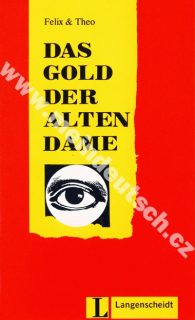 Das Gold der alten Dame - ľahké čítanie v nemčine náročnosti # 2