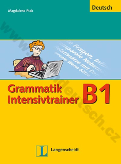Grammatik Intensivtrainer B1 - cvičebnica nemeckej gramatiky