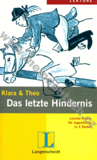 Das letzte Hindernis - ľahké čítanie v nemčine náročnosti # 2