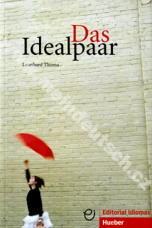 Das Idealpaar - nemecké zjednodušené čítanie (úroveň A2-B1)