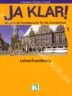 Ja klar! - Lehrerhandbuch 1 – metodická príručka k 1. dielu