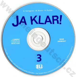 Ja klar! - audio-CD 3 – audionahrávky k 3. dielu učebnice nemčiny