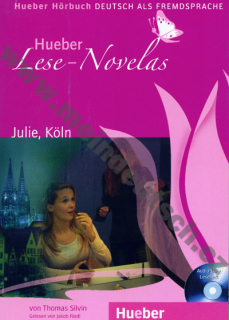 Julie, Köln - nemecké čítanie v origináli vr. CD (úroveň A1)