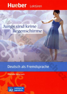 Jungs sind keine Regenschirme - zjednodušené čítanie v nemčine A2