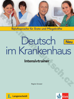 Deutsch im Krankenhaus Neu – Intensivtrainer