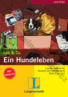 Ein Hundeleben - nemecká ľahká četba vr. vloženého CD (úroveň/ Stufe 1)