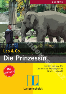 Die Prinzessin - nemecká ľahká četba vr. vloženého CD (úroveň/ Stufe 1)