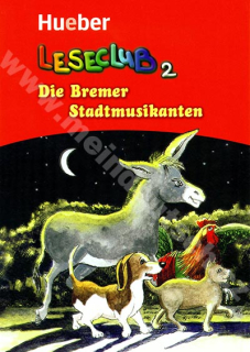 Die Bremer Stadtmusikanten - nemecké zjednodušené čítanie A1 pre deti