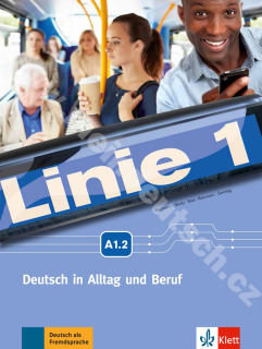 Linie 1 A1.2 - 2. poldiel učebnice a pracovného zošita nemčiny vr. DVD-ROM