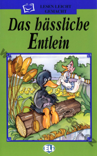 Das hässliche Entlein - zjednodušené čítanie v nemčine pre deti - A1
