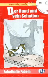 Der Hund und sein Schatten - zjednodušené čítanie v nemčine vr. CD pre deti