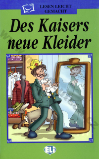Die Kaisers neue Kleider - zjednodušené čítanie v nemčine pre deti - A1