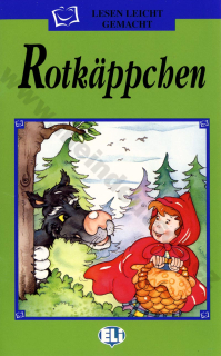 Rotkäppchen - zjednodušené čítanie v nemčine pre deti - A1