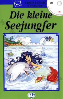 Die kleine Seejungfer - zjednodušené čítanie vr. CD v nemčine pre deti