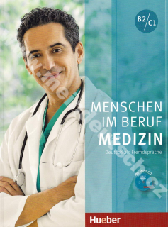 Menschen im Beruf: Medizin B2-C1 - cvičebnica odbornej slovnej zásoby s mp3-CD