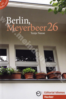 Berlin, Meyerbeer 26 - nemecké zjednodušené čítanie (úroveň B1) s CD