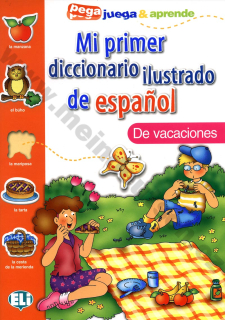 Mi primer diccionario de espanol - De vacaciones - obrázkový slovník pre deti