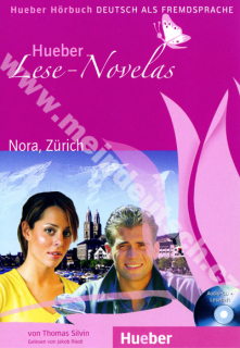 Nora, Zürich - nemecké čítanie v origináli vr. CD (úroveň A1)