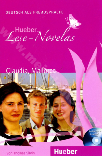 Claudia, Mallorca - nemecké čítanie v origináli vr. CD (úroveň A1)
