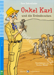 Onkel Karl und die Erdmännchen - zjednodušená četba v němčině A1 vč. CD-ROMu