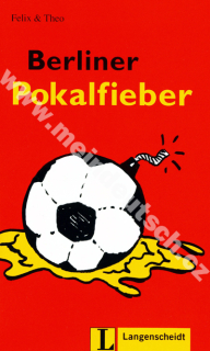 Berliner Pokalfieber - ľahké čítanie v nemčine náročnosti # 1