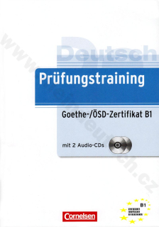 Prüfungstraining Goethe-/ÖSD-Zertifikat B1 - cvičebnica k certifikátu
