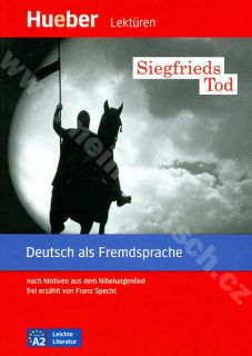 Siegfrieds Tod - zjednodušené čítanie v nemčine A2