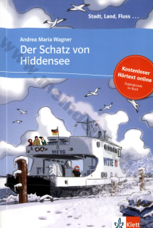 Der Schatz von Hiddensee -čítanie v nemčine vr. počúvania (Stadt, Land, Fluss)