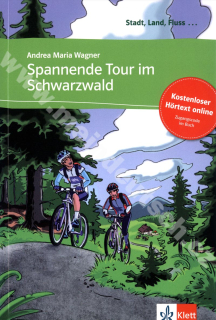 Spannende Tour im Schwarzwald - čítanie v nemčine vr. počúvania