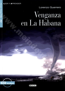 Venganza en La Habana - zjednodušené čítanie A2 v španielčine (CIDEB) vr. CD