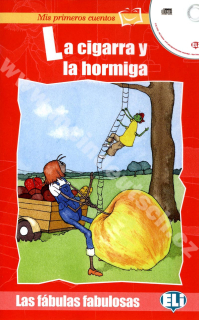 La cigarra u la hormiga - zjednodušené čítanie v španielčine vr. CD pre deti