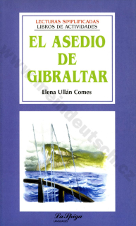 El asedio de Gibraltar - zjednodušené čítanie v španielčine A2 - B1