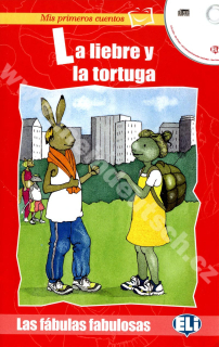 La liebre y la tortuga - zjednodušené čítanie v španielčine vr. CD pre deti