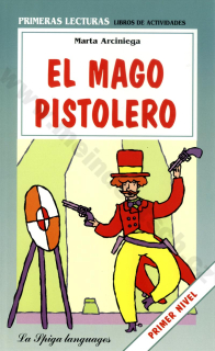 El mago pistolero - zjednodušené čítanie v španielčine A1