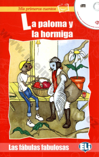 La paloma y la hormiga - zjednodušené čítanie v španielčine vr. CD pre deti