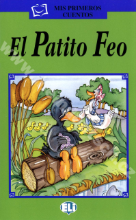 El Patito Feo - zjednodušené čítanie v španielčine pre deti - A1