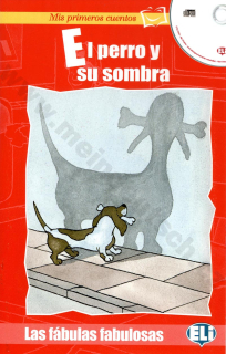 El perro y su ombra - zjednodušené čítanie v španielčine vr. CD pre deti