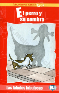 El perro y su ombra - zjednodušené čítanie v španielčine pre deti