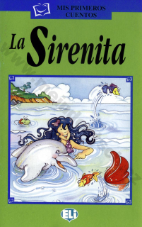 La Sirenita - zjednodušené čítanie v španielčine pre deti - A1