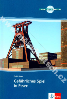 Gefährliches Spiel im Essen - nemecká četba v origináli vr. CD a úloh